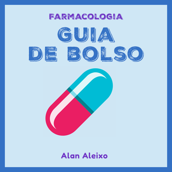 Farmacologia - Guia de Bolso
